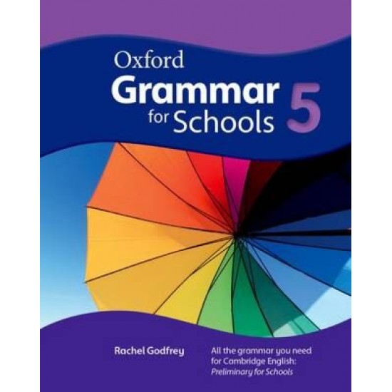 Oxford Grammar For Schools 5 - Student's Book 